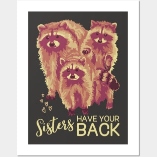 Sisters Have Your Back Posters and Art